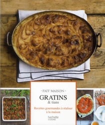 Gratins et tians