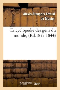 Encyclopédie des gens du monde,(Éd.1833-1844)