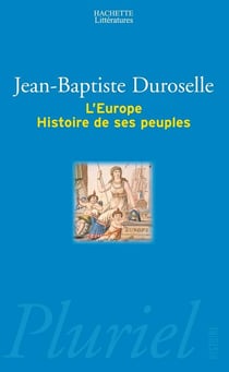 L'Europe - Histoire de ses peuples