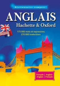 Dictionnaire hachette & oxford compact - anglais