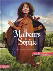 Les malheurs de sophie - album du film