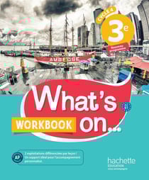 What's on... : anglais - cycle 4 - 3e - workbook