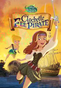 Clochette et la fee pirate