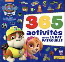 La pat'patrouille - 365 activités