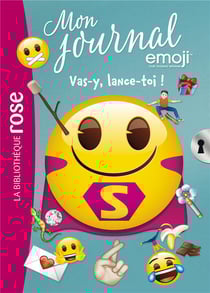 Emoji TM mon journal 09 - Vas-y, lance-toi !