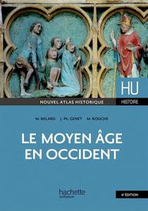 HU HISTOIRE : le moyen-âge en Occident