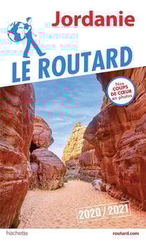 Guide du Routard : Jordanie (édition 2020/2021)