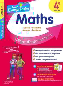 Pour comprendre les maths : 4e - cahier d'entraînement