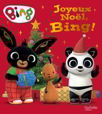 Bing - Joyeux Noël Bing!
