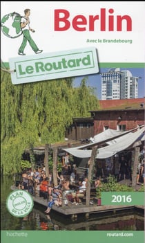 Guide du routard - berlin (édition 2016)