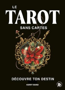 Tarot sans cartes : Découvre ton destin
