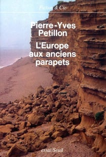 L'europe aux anciens parapets