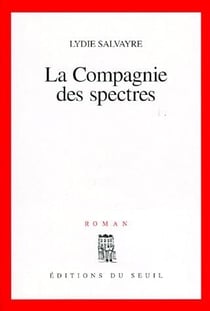 La Compagnie des spectres