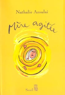 Mere agitee