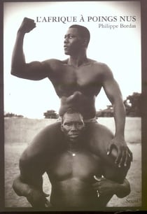L'afrique a poings nus