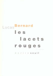 Les lacets rouges