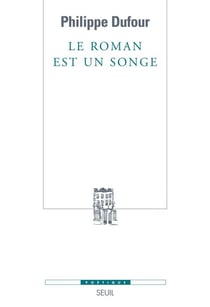 Poetique - le roman est un songe