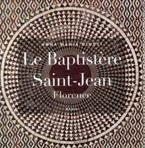 Le baptistère Saint-Jean - Florence
