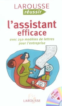 L'assistant efficace avec 250 modeles de lettres pour l'entreprise