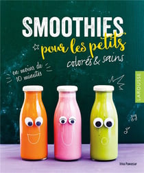 Smoothies pour les petits !