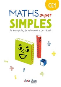 Maths super simples : CE1 (édition 2023)