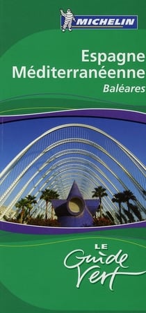 Espagne méditerranéenne, Baléares (édition 2008)