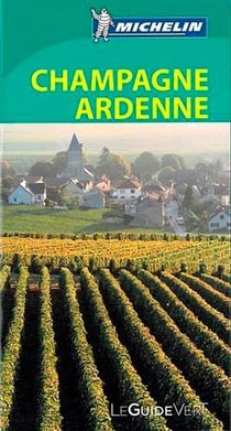 Le guide vert - champagne-ardenne