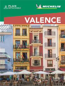 Le guide vert week-end : Valence