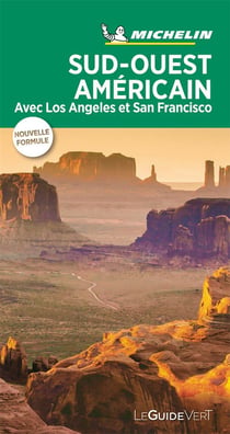 Le guide vert : Sud-Ouest américain (édition 2019)