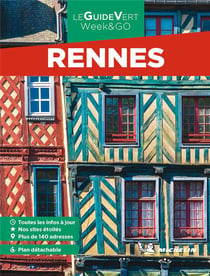 Le guide vert week-end : Rennes (édition 2022)