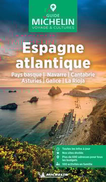Espagne atlantique : Pays basque, Navarre, Cantabrie, Asturies, Galice, La Rioja (édition 2025)