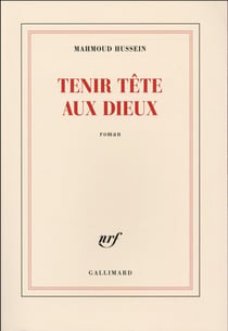 Tenir tête aux dieux