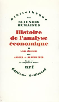 Histoire de l'analyse économique Tome 2 - l'âge classique (1790 à 1870))