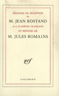Discours de reception a l'academie francaise et reponse de m. jules romains