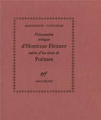 Présentation critique d'Hortense Flexner / Choix de poèmes