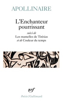 L'enchanteur pourrissant - les mamelles de Tirésias - couleur du temps