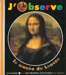 J'observe le musee du louvre
