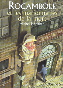 Rocambole Tome 2 : Rocambole et les marionnettes de la mort