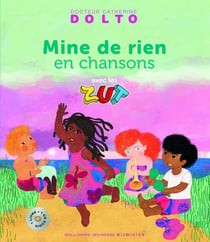 Mine de rien en chansons avec les zut livre-cd