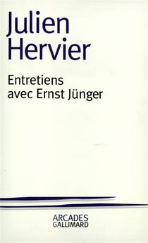 Entretiens avec Ernst Jünger