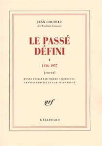 Le passé défini - journal Tome 5, 1956-1957