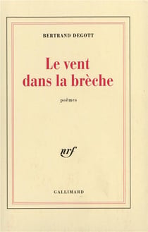 Le vent dans la brèche