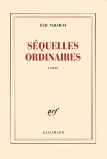 Séquelles ordinaires