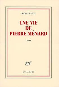 Une vie de pierre ménard