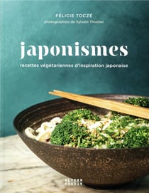 Japonismes Tome 2 - recettes végétariennes d'inspiration japonaise