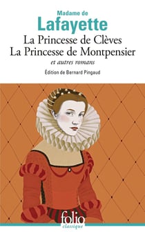 La princesse de Clèves et autres romans
