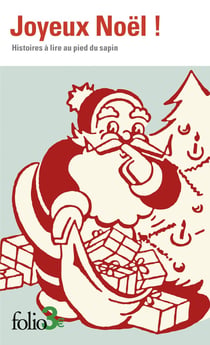 Joyeux Noël ! : Histoires à lire au pied du sapin