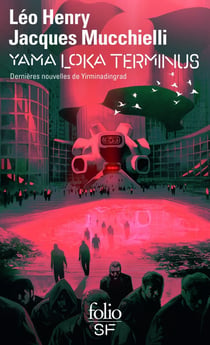 Yama Loka terminus : Dernières nouvelles de Yirminadingrad