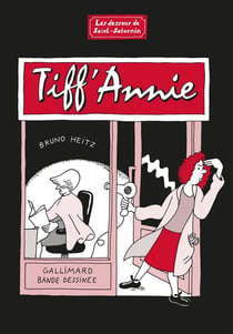Tiff'Annie : les dessous de Saint-Saturnin