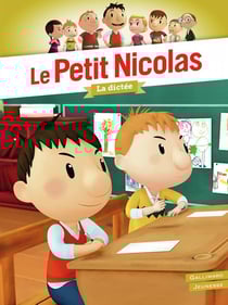Le petit Nicolas : La dictée